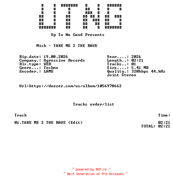 NFO for the release Mish_-_TAKE_ME_2_THE_RAVE_(Edit)-SINGLE-WEB-2026-UTNG by UTNG