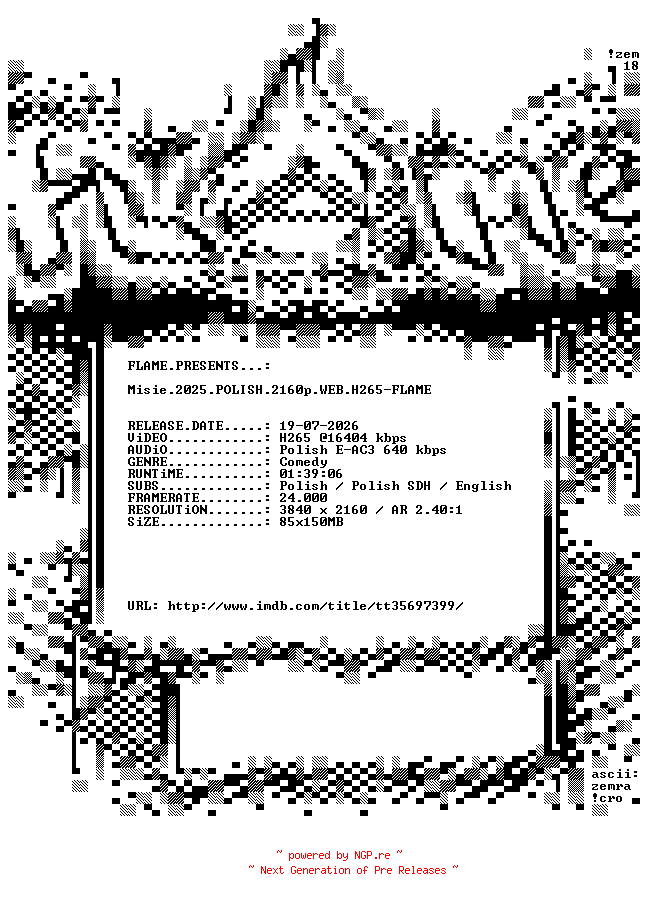 NFO for the release Misie.2025.POLISH.2160p.WEB.H265-FLAME by FLAME