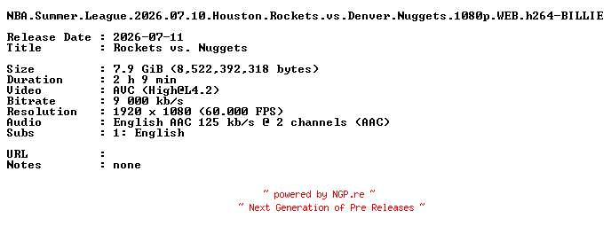 NFO for the release NBA.Summer.League.2026.07.10.Houston.Rockets.vs.Denver.Nuggets.1080p.WEB.h264-BILLIE by BILLIE