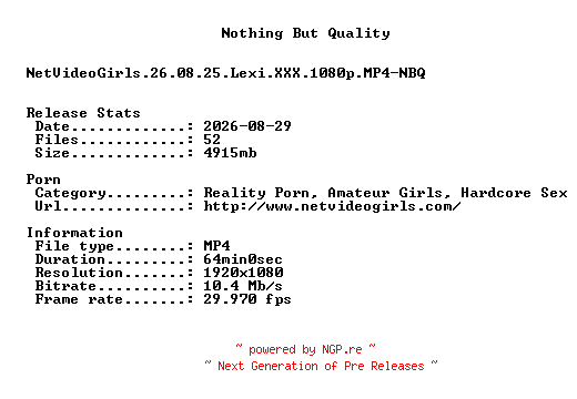 NFO for the release NetVideoGirls.26.08.25.Lexi.XXX.1080p.MP4-NBQ by NBQ