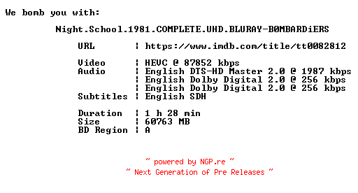 NFO for the release Night.School.1981.COMPLETE.UHD.BLURAY-B0MBARDiERS by B0MBARDiERS