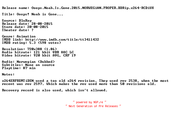 NFO for the release Ooops.Noah.Is.Gone.2015.NORWEGiAN.PROPER.BDRip.x264-RCDiVX by RCDiVX