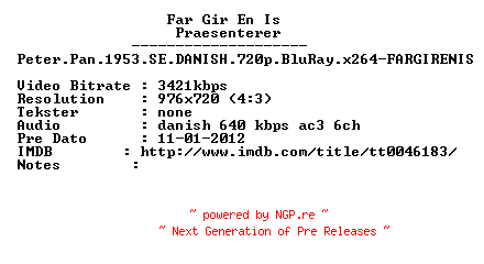 NFO for the release Peter.Pan.1953.SE.DANISH.720p.BluRay.x264-FARGIRENIS by FARGIRENIS