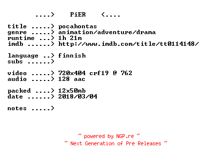 NFO for the release Pocahontas.1995.FiNNiSH.BDRip.x264-PiER by PiER