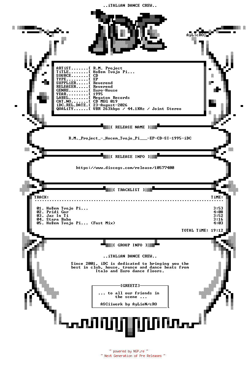 NFO for the release R.M._Project_-_Hocem_Tvojo_Pi___-EP-CD-SI-1995-iDC by iDC