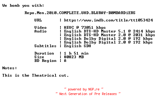 NFO for the release Repo.Men.2010.COMPLETE.UHD.BLURAY-B0MBARDiERS by B0MBARDiERS