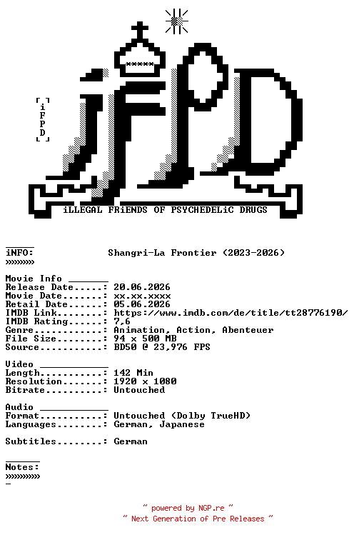 NFO for the release Shangri.La.Frontier.S02D03.2024.ANiME.DUAL.COMPLETE.BLURAY-iFPD by iFPD