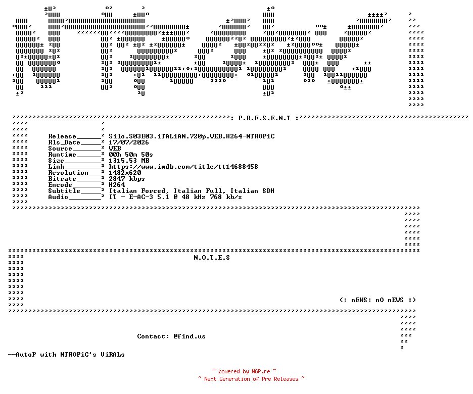 NFO for the release Silo.S03E03.iTALiAN.720p.WEB.H264-NTROPiC by NTROPiC