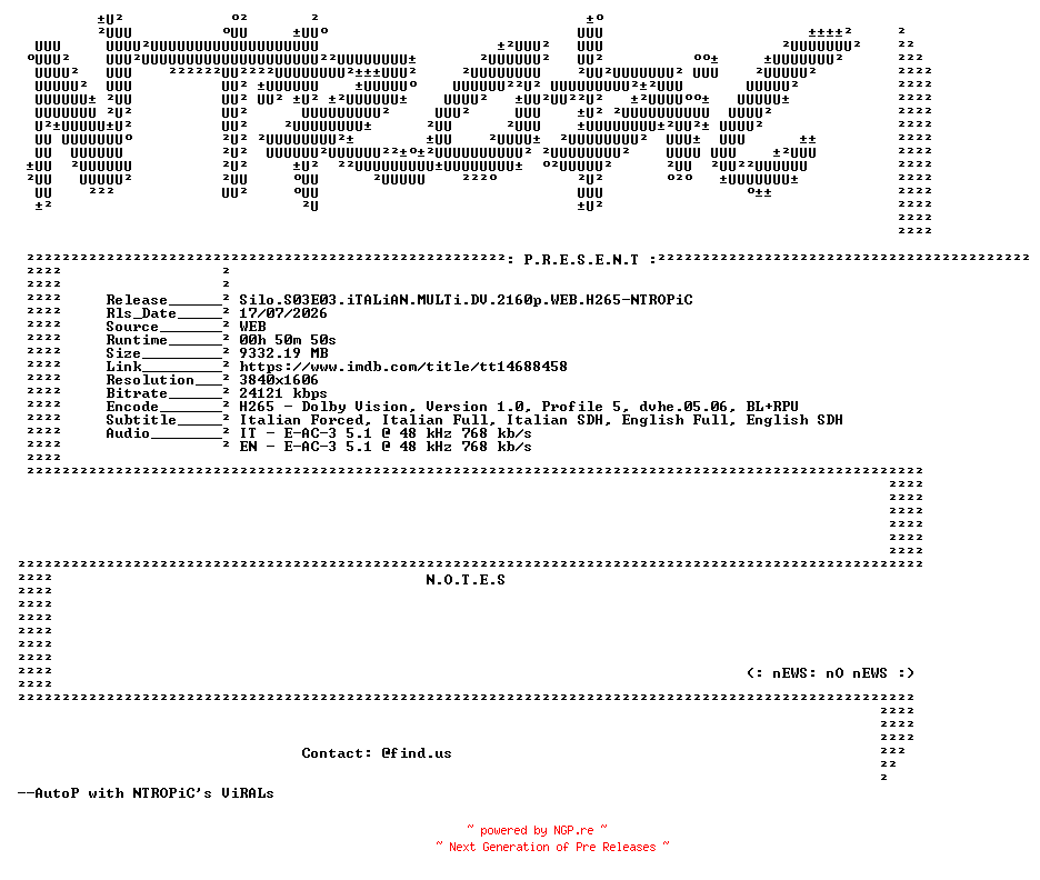 NFO for the release Silo.S03E03.iTALiAN.MULTi.DV.2160p.WEB.H265-NTROPiC by NTROPiC
