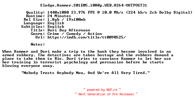 NFO for the release Sledge.Hammer.S01E05.1080p.WEB.H264-OUTPOST31 by OUTPOST31