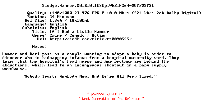 NFO for the release Sledge.Hammer.S01E10.1080p.WEB.H264-OUTPOST31 by OUTPOST31