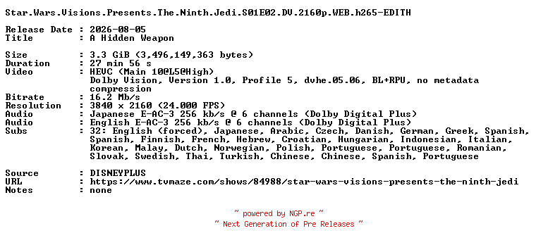 NFO for the release Star.Wars.Visions.Presents.The.Ninth.Jedi.S01E02.DV.2160p.WEB.h265-EDITH by EDITH