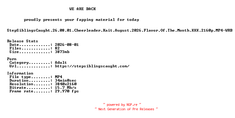 NFO for the release StepSiblingsCaught.26.08.01.Cheerleader.Kait.August.2026.Flavor.Of.The.Month.XXX.2160p.MP4-WRB by WRB