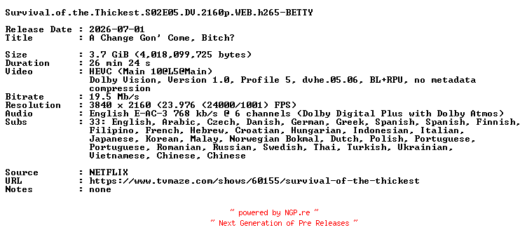 NFO for the release Survival.of.the.Thickest.S02E05.DV.2160p.WEB.h265-BETTY by BETTY