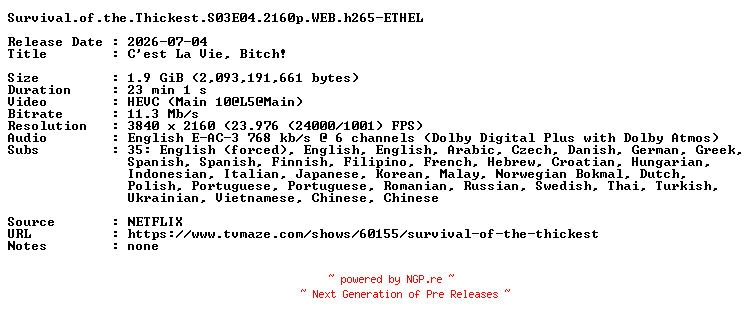 NFO for the release Survival.of.the.Thickest.S03E04.2160p.WEB.h265-ETHEL by ETHEL