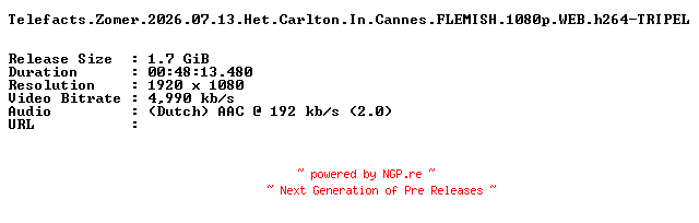 NFO for the release Telefacts.Zomer.2026.07.13.Het.Carlton.In.Cannes.FLEMISH.1080p.WEB.h264-TRIPEL by TRIPEL