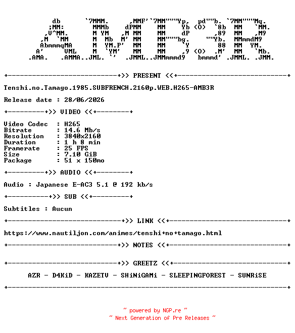 NFO for the release Tenshi.no.Tamago.1985.SUBFRENCH.2160p.WEB.H265-AMB3R by AMB3R