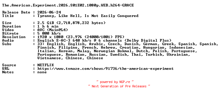 NFO for the release The.American.Experiment.2026.S01E02.1080p.WEB.h264-GRACE by GRACE