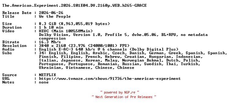 NFO for the release The.American.Experiment.2026.S01E04.DV.2160p.WEB.h265-GRACE by GRACE