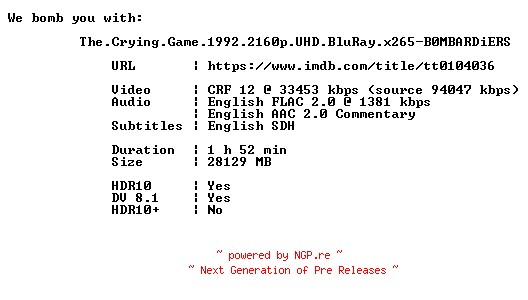 NFO for the release The.Crying.Game.1992.2160p.UHD.BluRay.x265-B0MBARDiERS by B0MBARDiERS