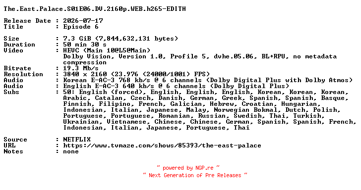 NFO for the release The.East.Palace.S01E06.DV.2160p.WEB.h265-EDITH by EDITH