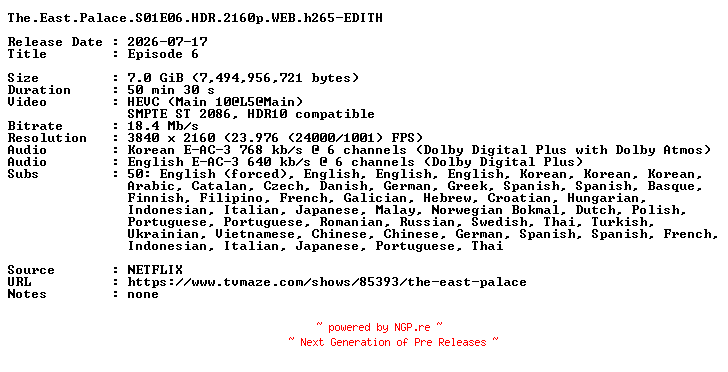 NFO for the release The.East.Palace.S01E06.HDR.2160p.WEB.h265-EDITH by EDITH
