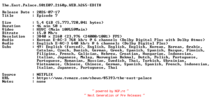 NFO for the release The.East.Palace.S01E07.2160p.WEB.h265-EDITH by EDITH