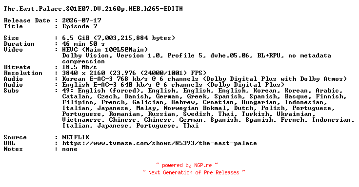 NFO for the release The.East.Palace.S01E07.DV.2160p.WEB.h265-EDITH by EDITH