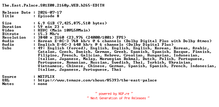 NFO for the release The.East.Palace.S01E08.2160p.WEB.h265-EDITH by EDITH