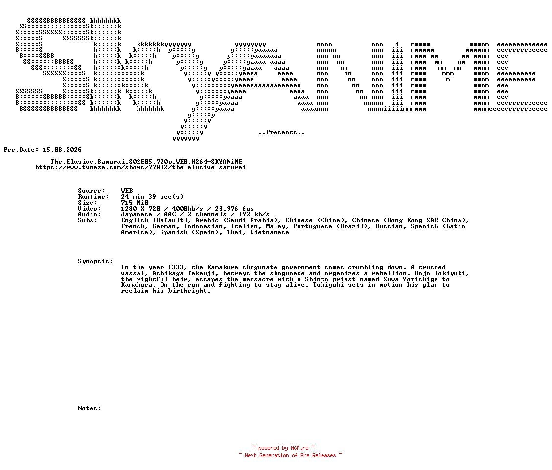 NFO for the release The.Elusive.Samurai.S02E05.720p.WEB.H264-SKYANiME by SKYANiME