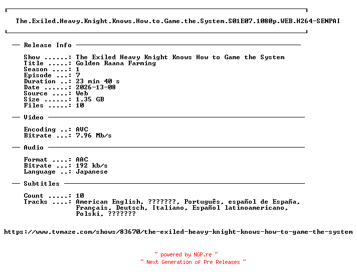 NFO for the release The.Exiled.Heavy.Knight.Knows.How.to.Game.the.System.S01E07.1080p.WEB.H264-SENPAI by SENPAI