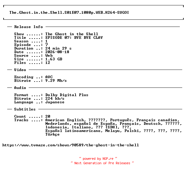 NFO for the release The.Ghost.in.the.Shell.S01E07.1080p.WEB.H264-SUGOI by SUGOI
