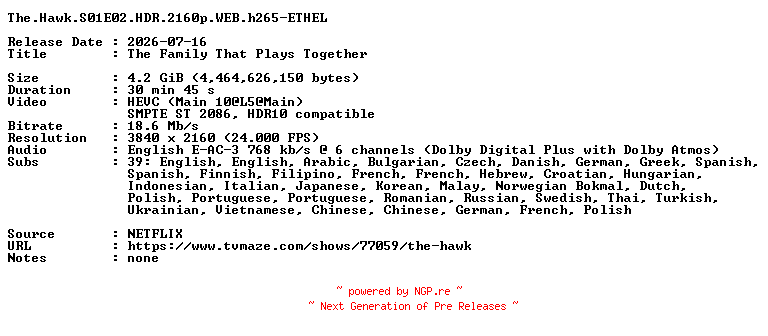 NFO for the release The.Hawk.S01E02.HDR.2160p.WEB.h265-ETHEL by ETHEL