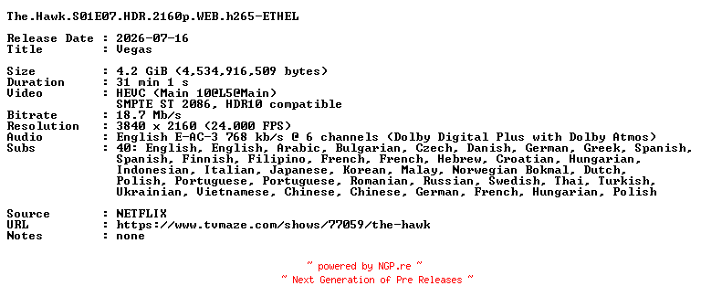 NFO for the release The.Hawk.S01E07.HDR.2160p.WEB.h265-ETHEL by ETHEL