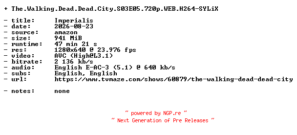 NFO for the release The.Walking.Dead.Dead.City.S03E05.720p.WEB.H264-SYLiX by SYLiX