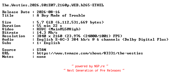 NFO for the release The.Westies.2026.S01E07.2160p.WEB.h265-ETHEL by ETHEL