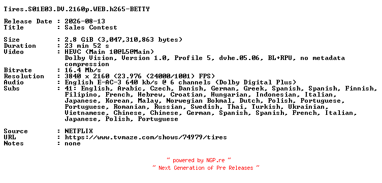 NFO for the release Tires.S01E03.DV.2160p.WEB.h265-BETTY by BETTY