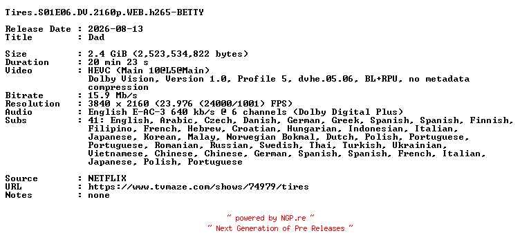 NFO for the release Tires.S01E06.DV.2160p.WEB.h265-BETTY by BETTY