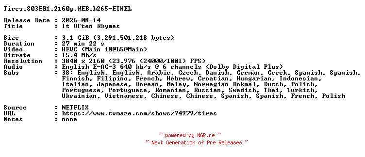 NFO for the release Tires.S03E01.2160p.WEB.h265-ETHEL by ETHEL