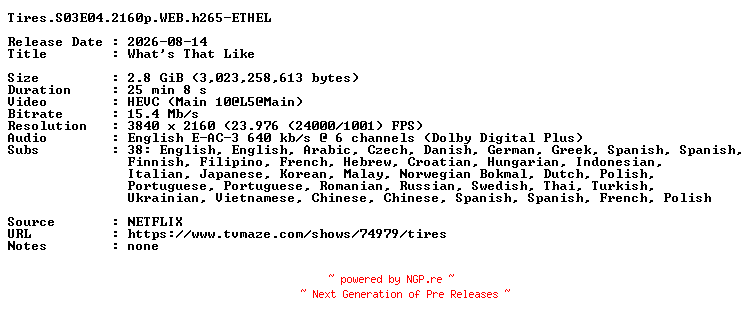 NFO for the release Tires.S03E04.2160p.WEB.h265-ETHEL by ETHEL