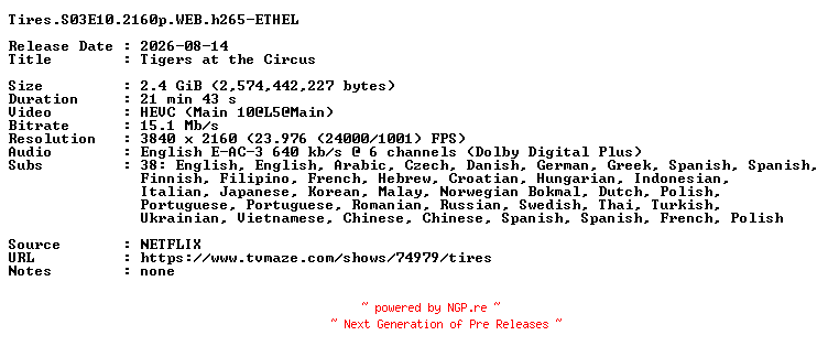 NFO for the release Tires.S03E10.2160p.WEB.h265-ETHEL by ETHEL