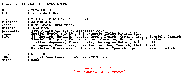 NFO for the release Tires.S03E11.2160p.WEB.h265-ETHEL by ETHEL