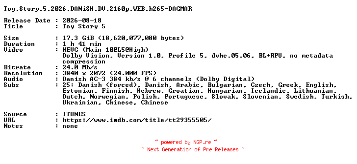 NFO for the release Toy.Story.5.2026.DANiSH.DV.2160p.WEB.h265-DAGMAR by DAGMAR
