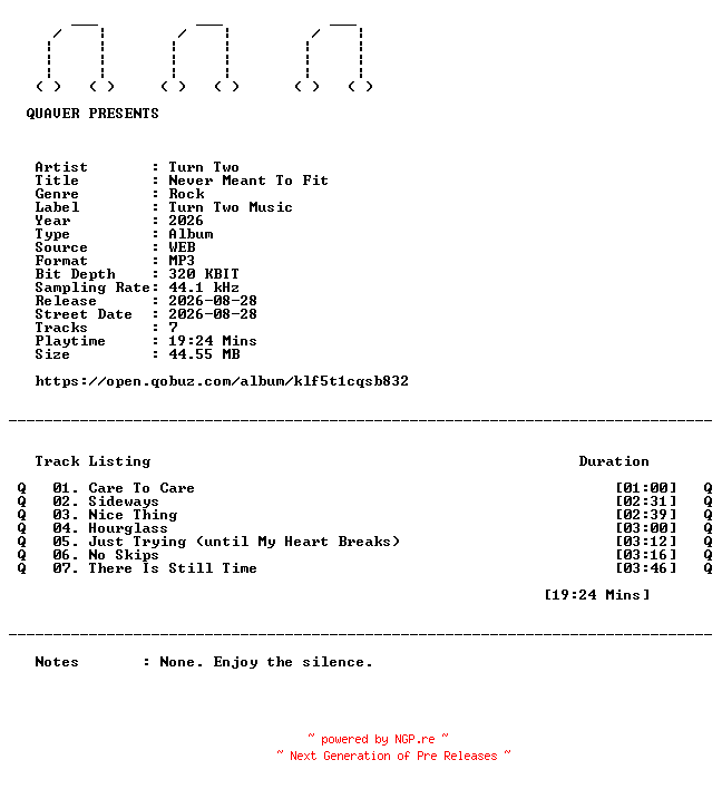 NFO for the release Turn_Two-Never_Meant_To_Fit-WEB-2026-QUAVER by QUAVER