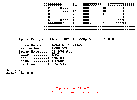 NFO for the release Tyler.Perrys.Ruthless.S05E18.720p.WEB.h264-DiRT by DiRT