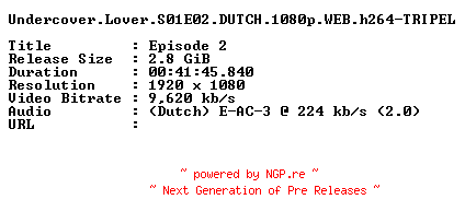 NFO for the release Undercover.Lover.S01E02.DUTCH.1080p.WEB.h264-TRIPEL by TRIPEL