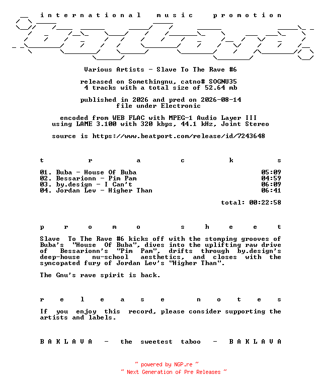 NFO for the release VA-Slave_To_The_Rave_6-(SOGNU35)-WEB-2026-BAKLAVA by BAKLAVA
