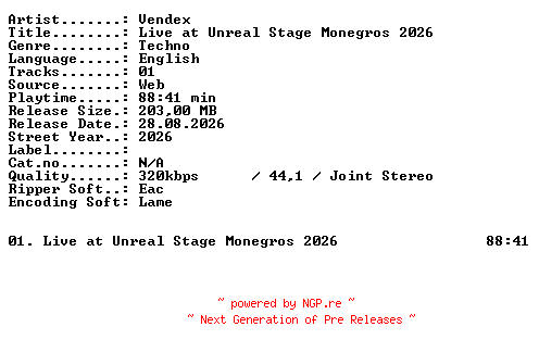 NFO for the release VENDEX-Live_at_UNREAL_STAGE_MONEGROS_2026-WEB-2026-XTC_iNT by XTC_iNT