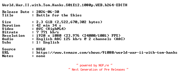 NFO for the release World.War.II.with.Tom.Hanks.S01E12.1080p.WEB.h264-EDITH by EDITH