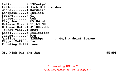 NFO for the release 13forty7-Kick_Out_the_Jam-SINGLE-WEB-2024-XTC_iNT by XTC_iNT